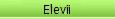 Elevii